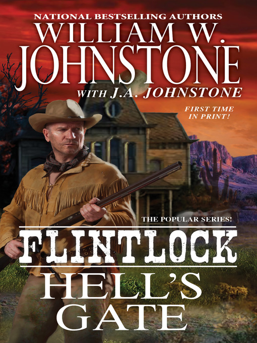 Title details for Hell's Gate by William W. Johnstone - Wait list